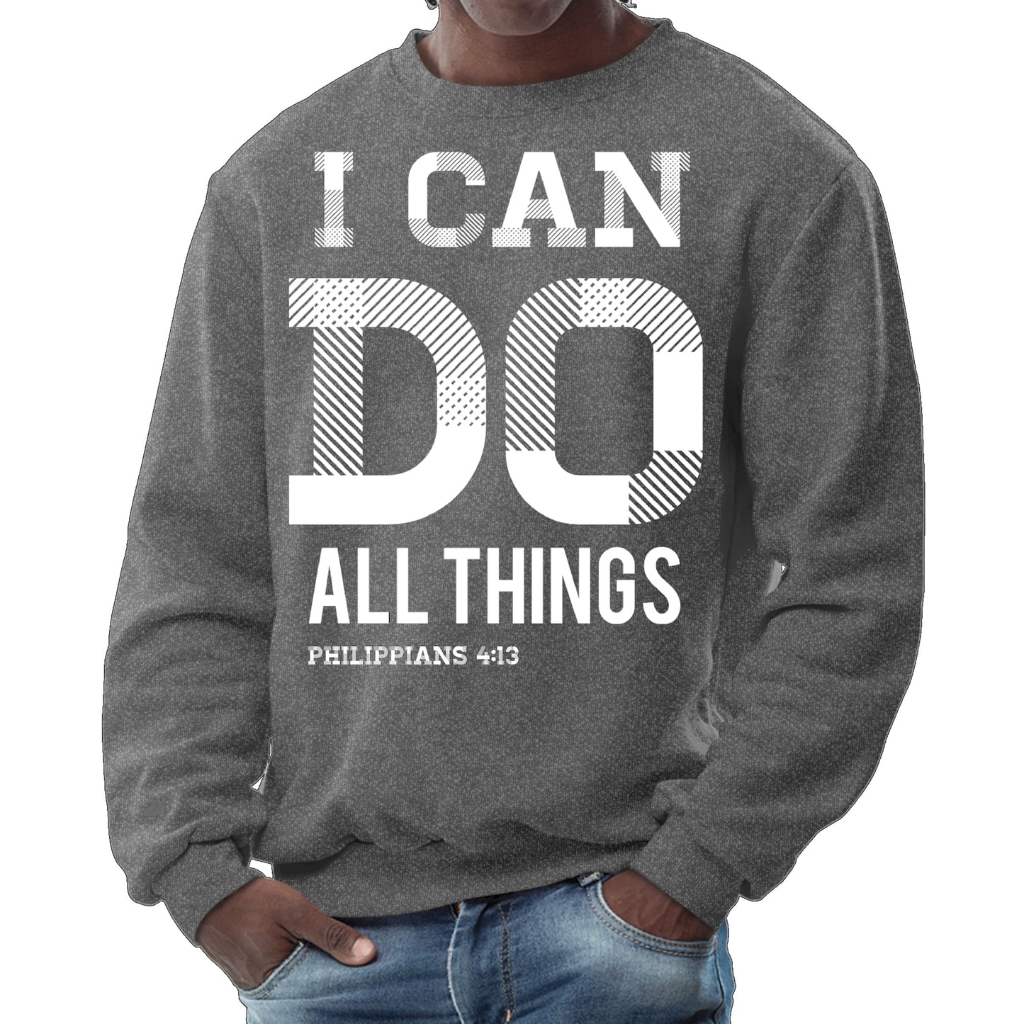 Mens Graphic Sweatshirt - i can do All Things Philippians 4:13-6